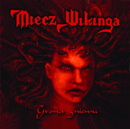 Miecz Wikinga : Grona Gniewu